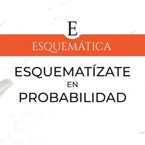 ESQUEMATÍZATE EN… PROBABILIDAD