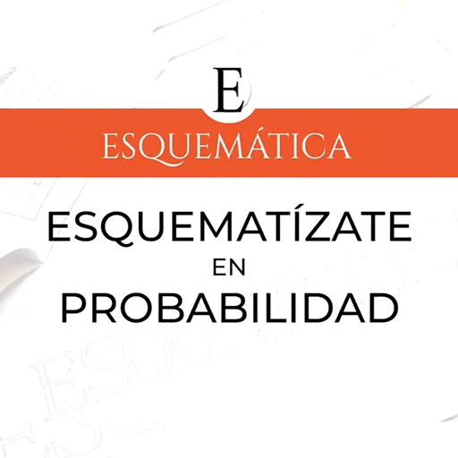 ESQUEMATÍZATE EN… PROBABILIDAD